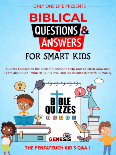 Biblical Questions and Answers for Smart Kids : Quizzes Focused on the Book of Genesis to Help Your Children Grow and Learn about God – Who He is, His ... with Humanity