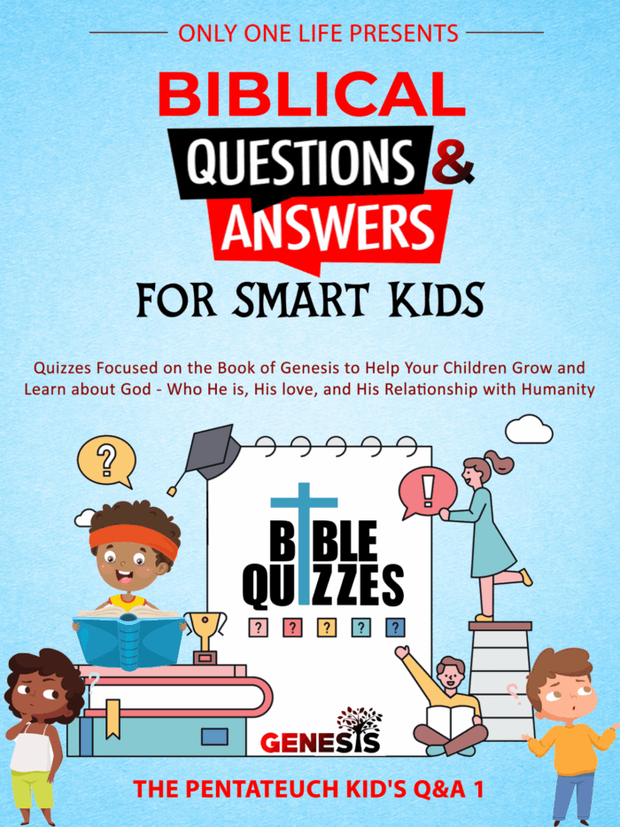 Biblical Questions and Answers for Smart Kids : Quizzes Focused on the Book of Genesis to Help Your Children Grow and Learn about God – Who He is, His ... with Humanity