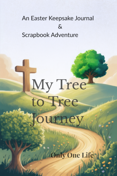 My Tree to Tree Journey: An Easter Keepsake Journal & Scrapbook Adventure